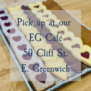 Click here to pick up at our East Greenwich Cafe